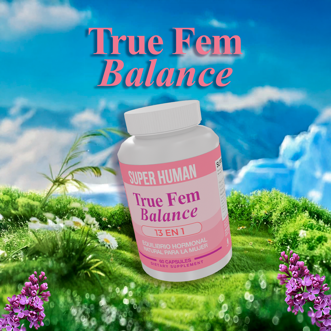 TRU FEM - VERDADERO EQUILIBRIO FEMENINO 🔥